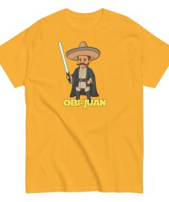 Obi Juan Mexican T-shirt Space Wars Funny Jedi T-shirt