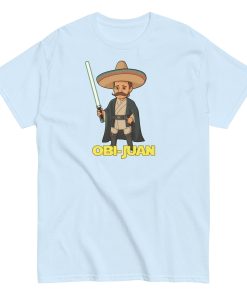 Obi Juan Mexican T-shirt Space Wars Funny Jedi T-shirt