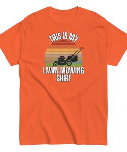 Lawn Mowing T-shirt This Is My Lawn Mowing T-shirt