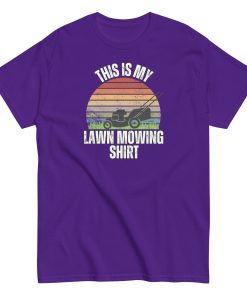 Lawn Mowing T-shirt This Is My Lawn Mowing T-shirt