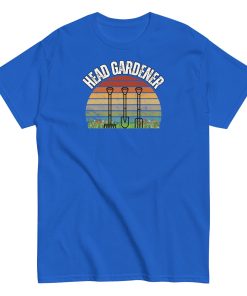 Head Gardener T-shirt Fun For Gardening Fans T-shirts