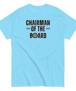 Darts T-shirt Chairman Of The Board Dartboard T-shirt