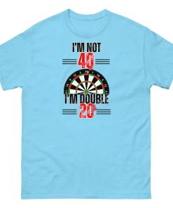 40th Birthday Darts T-shirt I’m Double 20 Darts Player T-shirt