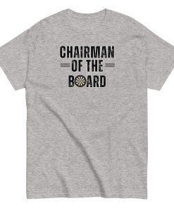 Darts T-shirt Chairman Of The Board Dartboard T-shirt