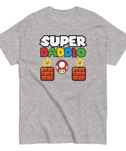 Super Daddio T-shirt Father’s Day Super Mario Dad Birthday T-shirt