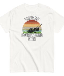 Lawn Mowing T-shirt This Is My Lawn Mowing T-shirt