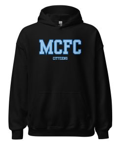 MCFC Hoodie Manchester City Hoodie The Cityzens