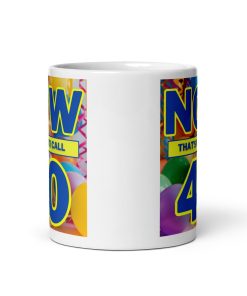 Now 40 Mug Now That’s What I Call 40th Birthday Mug Album Cover