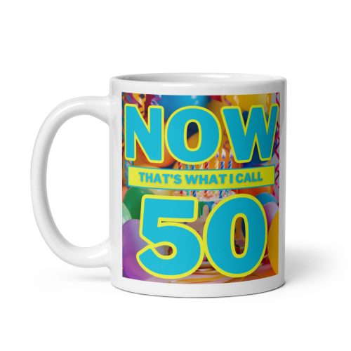 Now 50 Mug Now That’s What I Call 50th Birthday Mug Album Cover