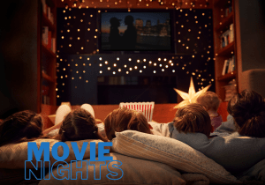 Movie Nights Make Fun Father's Day Activities