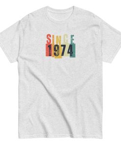 50th Birthday T-shirt Since 1974 T-shirt Gift 1974 Birthday Present