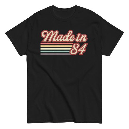 Made In 84 T-Shirt 40th Birthday Gift 1984 T-Shirt