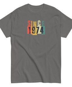 50th Birthday T-shirt Since 1974 T-shirt Gift 1974 Birthday Present