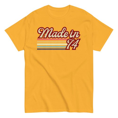 Made in 74 T-shirt 50th Birthday Gift 1974 T-shirt
