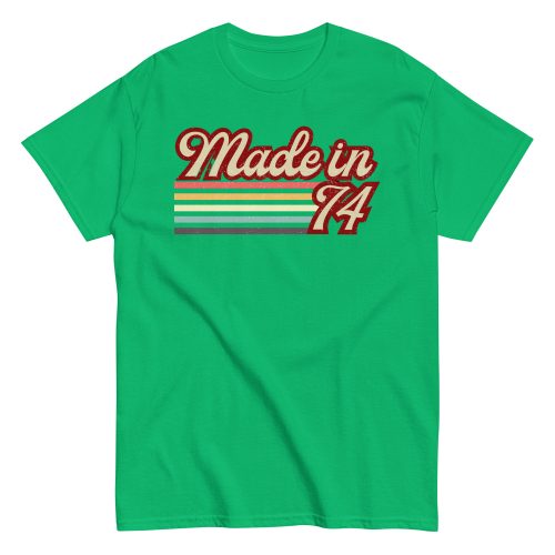 Made in 74 T-shirt 50th Birthday Gift 1974 T-shirt