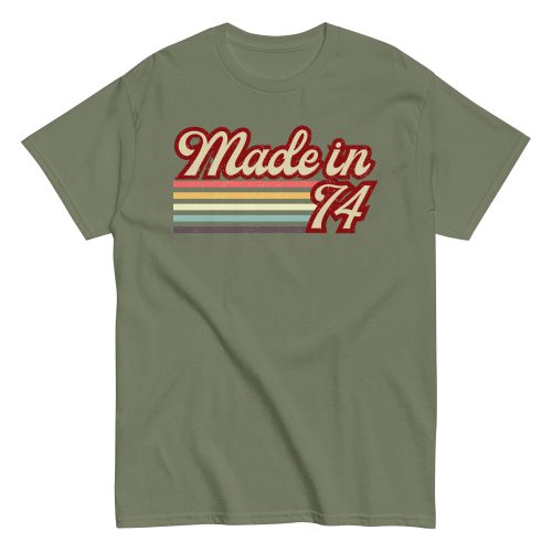 Made in 74 T-shirt 50th Birthday Gift 1974 T-shirt