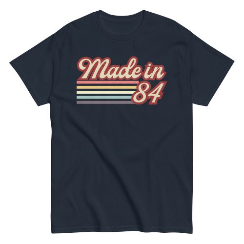 Made In 84 T-Shirt 40th Birthday Gift 1984 T-Shirt