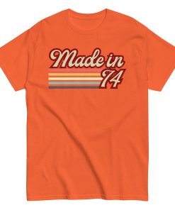 Made in 74 T-shirt 50th Birthday Gift 1974 T-shirt