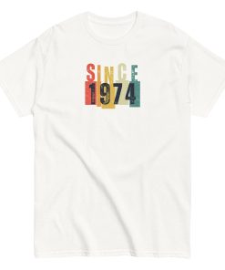 50th Birthday T-shirt Since 1974 T-shirt Gift 1974 Birthday Present