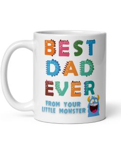 Best Dad Ever From Your Little Monster Mug Father’s Day Birthday