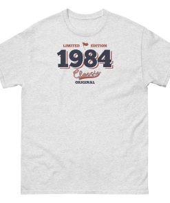 Limited Edition 1984 Classic Original T-shirt 40th Birthday Tee