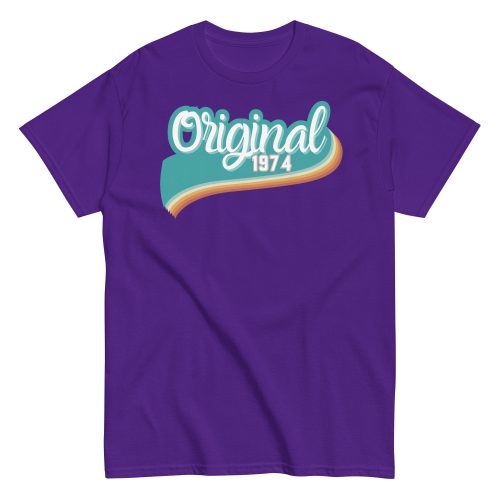 Original 1974 Tshirt 50th Birthday T-Shirt 1974 Birthday Gift