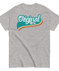 Original 1974 Tshirt 50th Birthday T-Shirt 1974 Birthday Gift