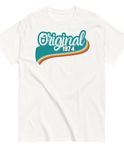 Original 1974 Tshirt 50th Birthday T-Shirt 1974 Birthday Gift