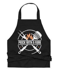 Funny BBQ Apron For Men – Prick With A Fork