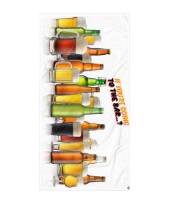 Funny Beer Beach Towel If You’re Going To The Bar