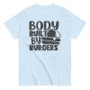 Body Built By Burgers T-shirt Funny BBQ Gift T-shirt