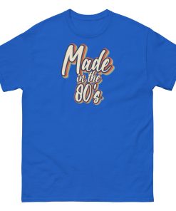 Made In The 80’s T-shirt 40th Birthday Gift Ideas