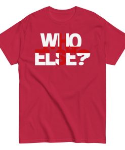 Who Else T-shirt Jude Bellingham Inspired England T-shirt