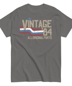 Vintage 84 All Original Parts T-shirt 40th Birthday 1984 Gift