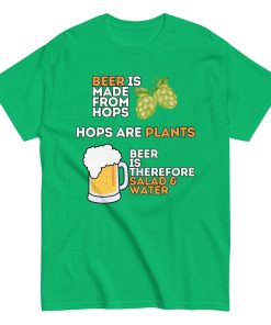 Funny Beer T-shirt Beer is Salad & Water T-shirt