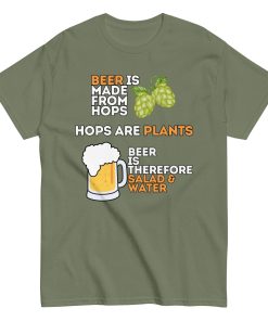 Funny Beer T-shirt Beer is Salad & Water T-shirt