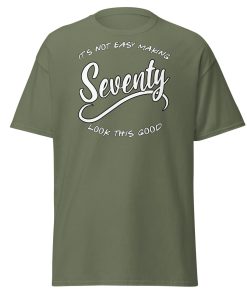 70th Birthday T-Shirt Seventy Looks This Good