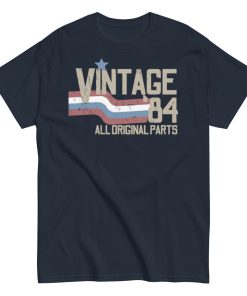 Vintage 84 All Original Parts T-shirt 40th Birthday 1984 Gift