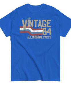 Vintage 84 All Original Parts T-shirt 40th Birthday 1984 Gift