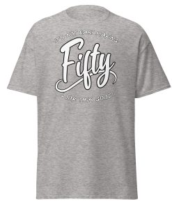 50th Birthday T-shirt Not Easy Making 50 Look Good
