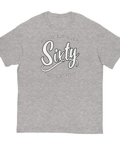 60th Birthday T-shirt Not Easy Making 60 Look Good