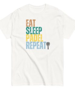 Padel T-shirt Eat Sleep Padel Repeat T-shirt
