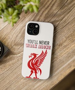 You’ll Never Walk Alone iPhone 15 Liverpool FC Phone Cases
