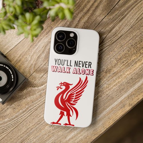 You’ll Never Walk Alone iPhone 15 Liverpool FC Phone Cases