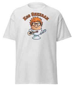 Egg Sheeran T-shirt The Ultimate Funny Ed Sheeran T-shrt