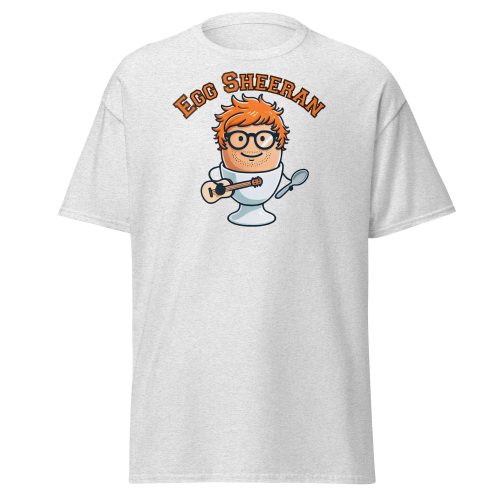 Egg Sheeran T-shirt The Ultimate Funny Ed Sheeran T-shrt
