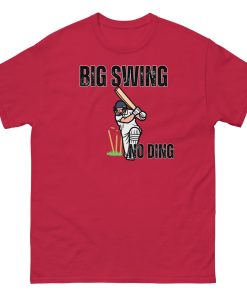 Big Swing No Ding Cricket T-shirt Funny Cricket T-shirts