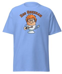 Egg Sheeran T-shirt The Ultimate Funny Ed Sheeran T-shrt