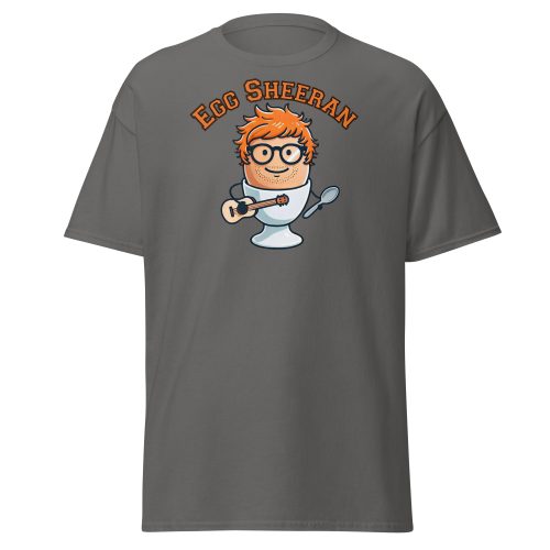 Egg Sheeran T-shirt The Ultimate Funny Ed Sheeran T-shrt