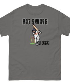 Big Swing No Ding Cricket T-shirt Funny Cricket T-shirts